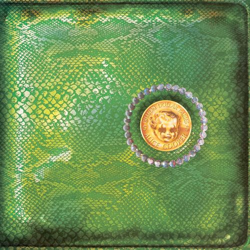 Alice Cooper - Billion Dollar Babies (50th anniversary 3lp with snakeskin texture cover + $1 bill)  PRE-ORDER  Free UK postage