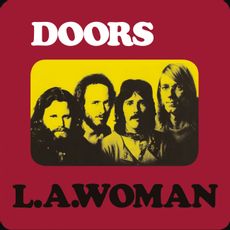 Doors - L A Woman